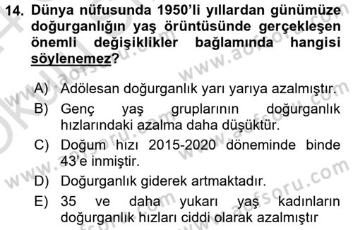Nüfus Ve Toplum Dersi 2023 - 2024 Yılı Yaz Okulu Sınav Soruları 14. Soru