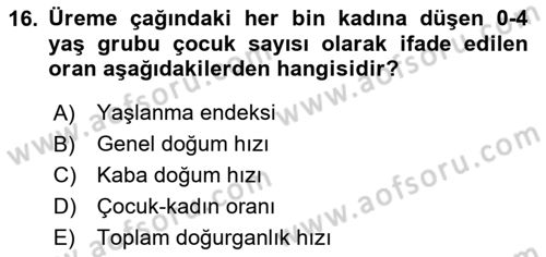 Nüfus Ve Toplum Dersi 2023 - 2024 Yılı Yaz Okulu Sınav Soruları 16. Soru