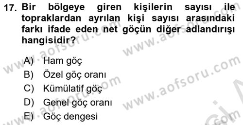 Nüfus Ve Toplum Dersi 2023 - 2024 Yılı Yaz Okulu Sınav Soruları 17. Soru