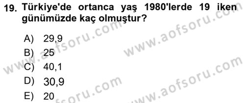 Nüfus Ve Toplum Dersi 2023 - 2024 Yılı Yaz Okulu Sınav Soruları 19. Soru