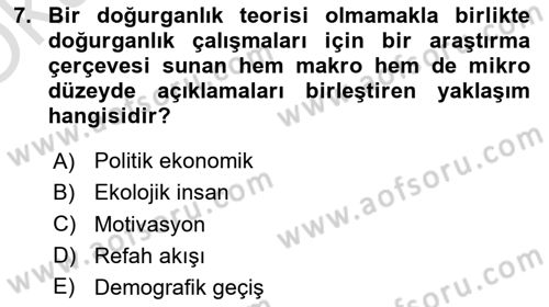 Nüfus Ve Toplum Dersi 2023 - 2024 Yılı Yaz Okulu Sınav Soruları 7. Soru