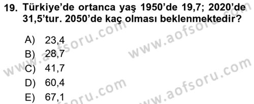 Nüfus Ve Toplum Dersi 2024 - 2025 Yılı (Vize) Ara Sınav Soruları 19. Soru