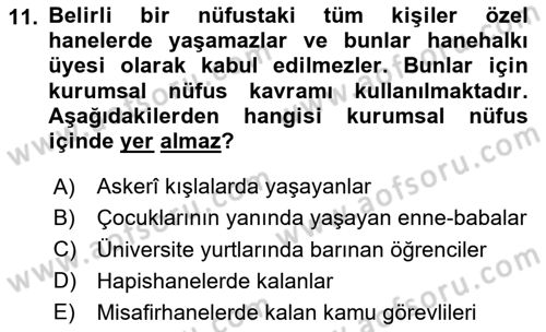 Nüfus Ve Toplum Dersi 2024 - 2025 Yılı (Final) Dönem Sonu Sınav Soruları 11. Soru