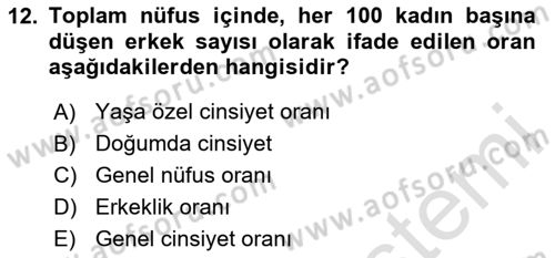 Nüfus Ve Toplum Dersi 2024 - 2025 Yılı (Final) Dönem Sonu Sınav Soruları 12. Soru