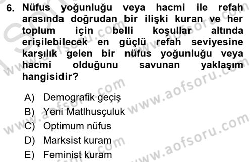 Nüfus Ve Toplum Dersi 2024 - 2025 Yılı (Final) Dönem Sonu Sınav Soruları 6. Soru