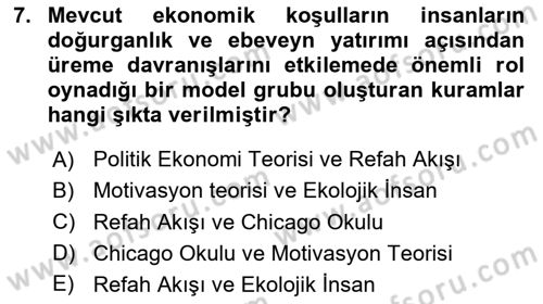 Nüfus Ve Toplum Dersi 2024 - 2025 Yılı (Final) Dönem Sonu Sınav Soruları 7. Soru