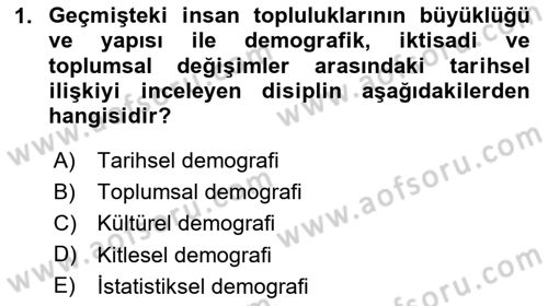 Nüfus Ve Toplum Dersi 2024 - 2025 Yılı Yaz Okulu Sınav Soruları 1. Soru