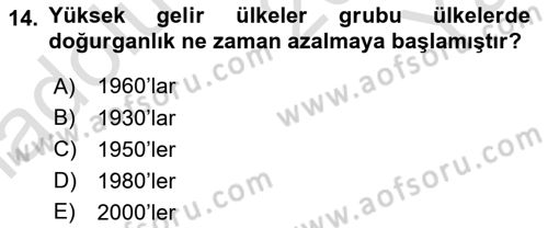 Nüfus Ve Toplum Dersi 2024 - 2025 Yılı Yaz Okulu Sınav Soruları 14. Soru