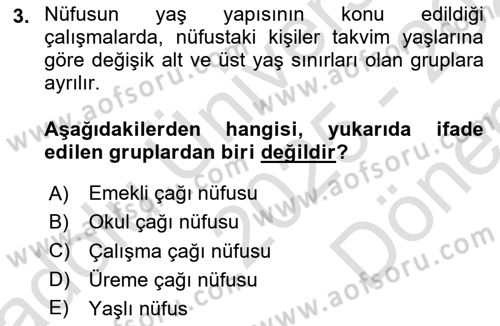 Nüfus Ve Toplum Dersi 2025 - 2026 Yılı (Final) Dönem Sonu Sınav Soruları 3. Soru