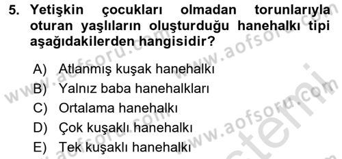 Nüfus Ve Toplum Dersi 2025 - 2026 Yılı (Final) Dönem Sonu Sınav Soruları 5. Soru