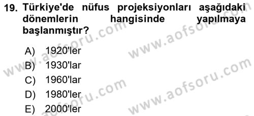 Nüfus Ve Toplum Dersi 2025 - 2026 Yılı Yaz Okulu Sınav Soruları 19. Soru