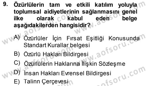 Sosyal Sorunlar Dersi 2013 - 2014 Yılı (Final) Dönem Sonu Sınav Soruları 9. Soru