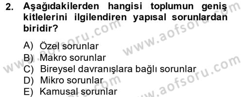 Sosyal Sorunlar Dersi 2014 - 2015 Yılı Tek Ders Sınavı 2. Soru