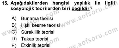 Sosyal Sorunlar Dersi 2015 - 2016 Yılı Tek Ders Sınav Soruları 15. Soru