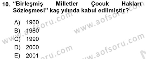 Sosyal Sorunlar Dersi 2016 - 2017 Yılı (Final) Dönem Sonu Sınav Soruları 10. Soru