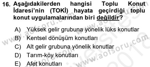 Sosyal Sorunlar Dersi 2017 - 2018 Yılı (Final) Dönem Sonu Sınav Soruları 16. Soru