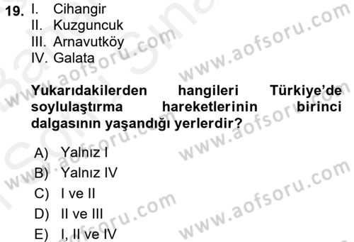 Sosyal Sorunlar Dersi 2017 - 2018 Yılı (Final) Dönem Sonu Sınav Soruları 19. Soru