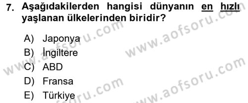 Sosyal Sorunlar Dersi 2017 - 2018 Yılı (Final) Dönem Sonu Sınav Soruları 7. Soru