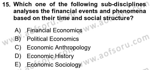 Introduction to Sociology Dersi 2018 - 2019 Yılı (Vize) Ara Sınav Soruları 15. Soru