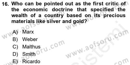 Introduction to Sociology Dersi 2018 - 2019 Yılı (Vize) Ara Sınav Soruları 16. Soru