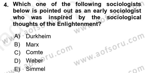 Introduction to Sociology Dersi 2018 - 2019 Yılı (Vize) Ara Sınav Soruları 4. Soru