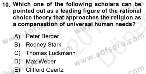 Introduction to Sociology Dersi 2018 - 2019 Yılı (Final) Dönem Sonu Sınav Soruları 10. Soru