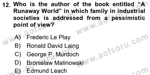 Introduction to Sociology Dersi 2018 - 2019 Yılı Yaz Okulu Sınav Soruları 12. Soru