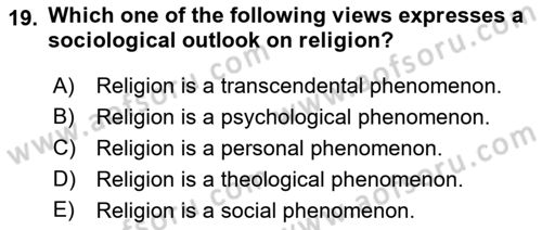 Introduction to Sociology Dersi 2018 - 2019 Yılı Yaz Okulu Sınav Soruları 19. Soru