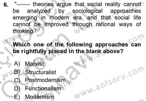 Introduction to Sociology Dersi 2018 - 2019 Yılı Yaz Okulu Sınav Soruları 6. Soru