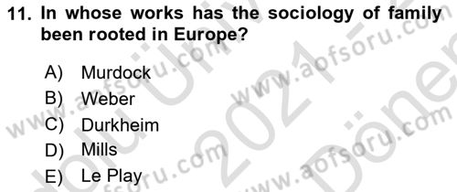 Introduction to Sociology Dersi 2021 - 2022 Yılı (Final) Dönem Sonu Sınav Soruları 11. Soru