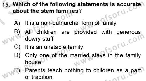 Introduction to Sociology Dersi 2021 - 2022 Yılı (Final) Dönem Sonu Sınav Soruları 15. Soru