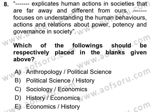 Introduction to Sociology Dersi 2021 - 2022 Yılı (Final) Dönem Sonu Sınav Soruları 8. Soru