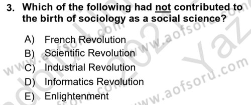 Introduction to Sociology Dersi 2021 - 2022 Yılı Yaz Okulu Sınav Soruları 3. Soru