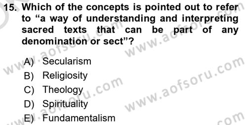 Introduction to Sociology Dersi 2022 - 2023 Yılı Yaz Okulu Sınav Soruları 15. Soru