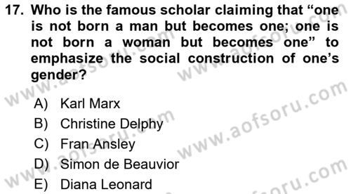 Introduction to Sociology Dersi 2023 - 2024 Yılı (Final) Dönem Sonu Sınav Soruları 17. Soru