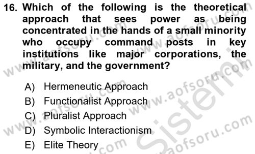 Introduction to Sociology Dersi 2025 - 2026 Yılı (Vize) Ara Sınav Soruları 16. Soru