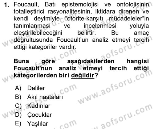 Çocukluk Sosyolojisi Dersi 2021 - 2022 Yılı (Final) Dönem Sonu Sınav Soruları 1. Soru
