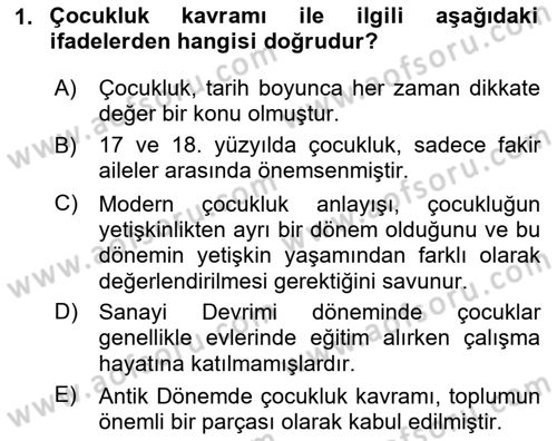 Çocukluk Sosyolojisi Dersi 2023 - 2024 Yılı (Final) Dönem Sonu Sınav Soruları 1. Soru