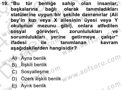 Çocukluk Sosyolojisi Dersi 2023 - 2024 Yılı (Final) Dönem Sonu Sınav Soruları 19. Soru