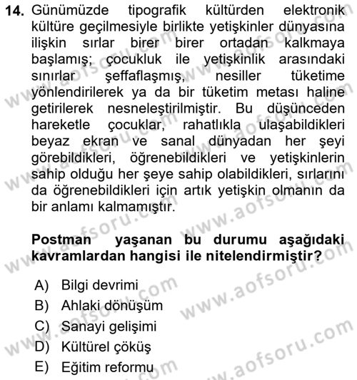 Çocukluk Sosyolojisi Dersi 2024 - 2025 Yılı (Vize) Ara Sınav Soruları 14. Soru