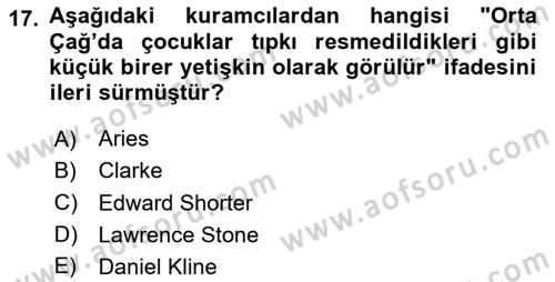 Çocukluk Sosyolojisi Dersi 2024 - 2025 Yılı (Vize) Ara Sınav Soruları 17. Soru