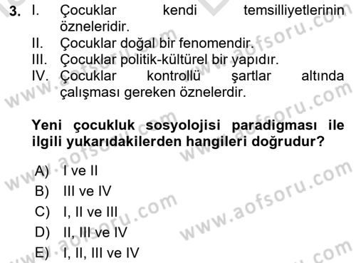 Çocukluk Sosyolojisi Dersi 2024 - 2025 Yılı (Vize) Ara Sınav Soruları 3. Soru