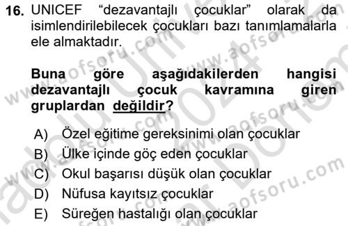 Çocukluk Sosyolojisi Dersi 2024 - 2025 Yılı (Final) Dönem Sonu Sınav Soruları 16. Soru