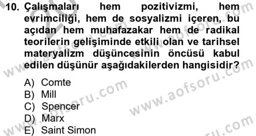 Klasik Sosyoloji Tarihi Dersi 2012 - 2013 Yılı (Vize) Ara Sınav Soruları 10. Soru