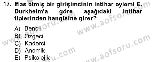 Klasik Sosyoloji Tarihi Dersi 2012 - 2013 Yılı (Vize) Ara Sınav Soruları 17. Soru