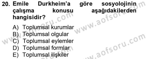 Klasik Sosyoloji Tarihi Dersi 2012 - 2013 Yılı (Vize) Ara Sınav Soruları 20. Soru