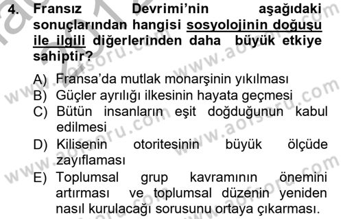Klasik Sosyoloji Tarihi Dersi 2012 - 2013 Yılı (Vize) Ara Sınav Soruları 4. Soru