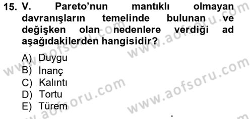 Klasik Sosyoloji Tarihi Dersi 2012 - 2013 Yılı (Final) Dönem Sonu Sınav Soruları 15. Soru