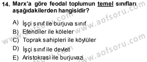 Klasik Sosyoloji Tarihi Dersi Ara Sınavı Deneme Sınav Soruları 14. Soru