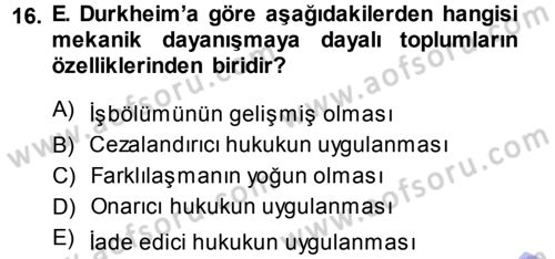 Klasik Sosyoloji Tarihi Dersi Ara Sınavı Deneme Sınav Soruları 16. Soru